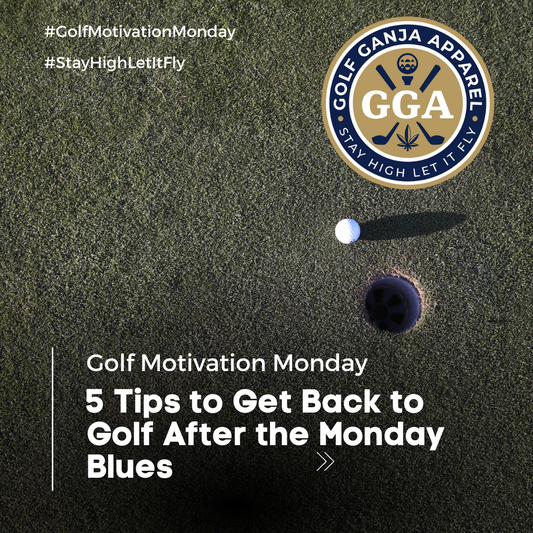 Golf Motivation Monday: Tips to Get Back to Golf After the Monday Blues